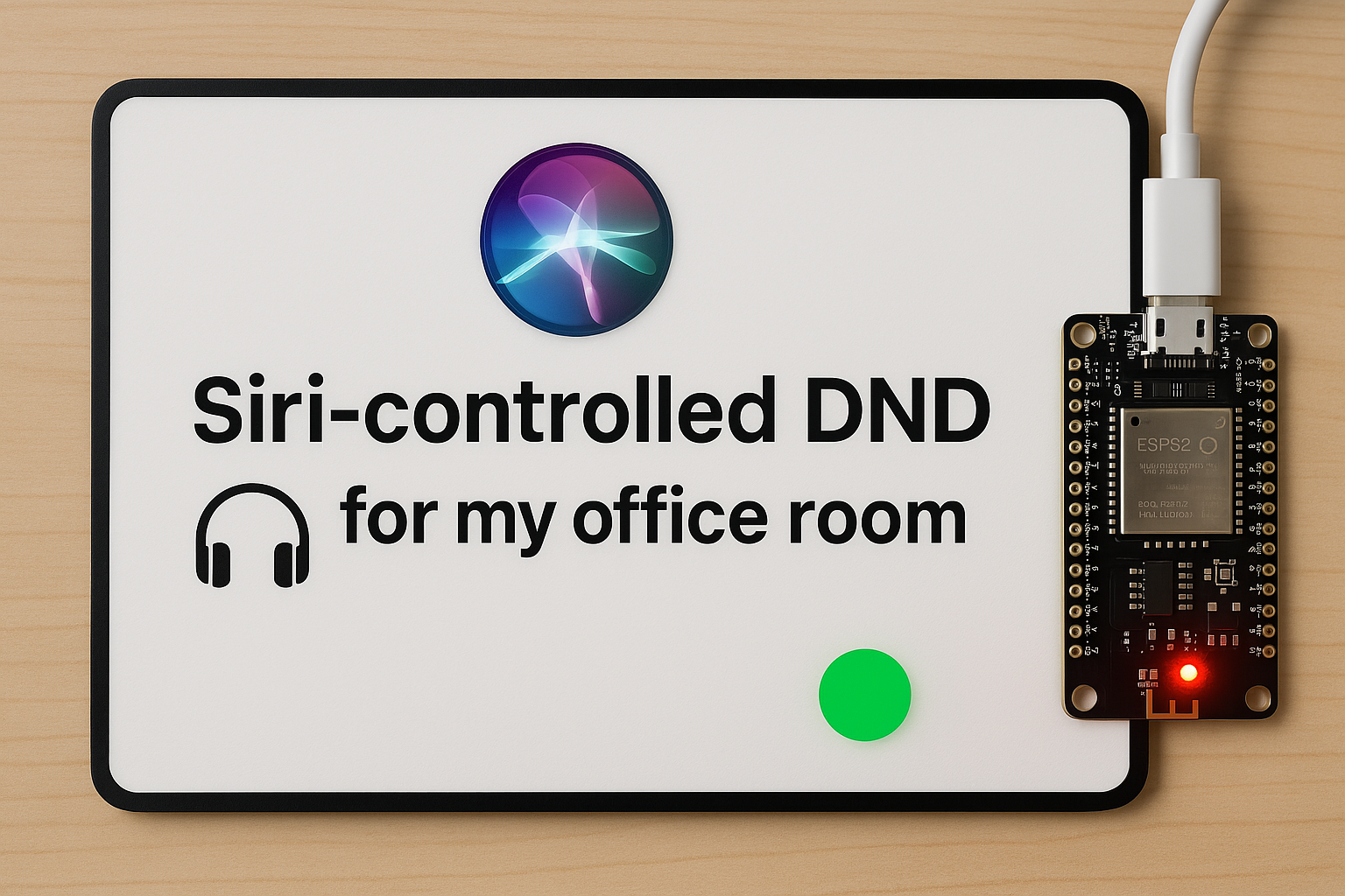 Siri-controlled DND 🎧 for my office room
